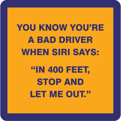 Bad Driver Coaster Bad Driver Coaster Home