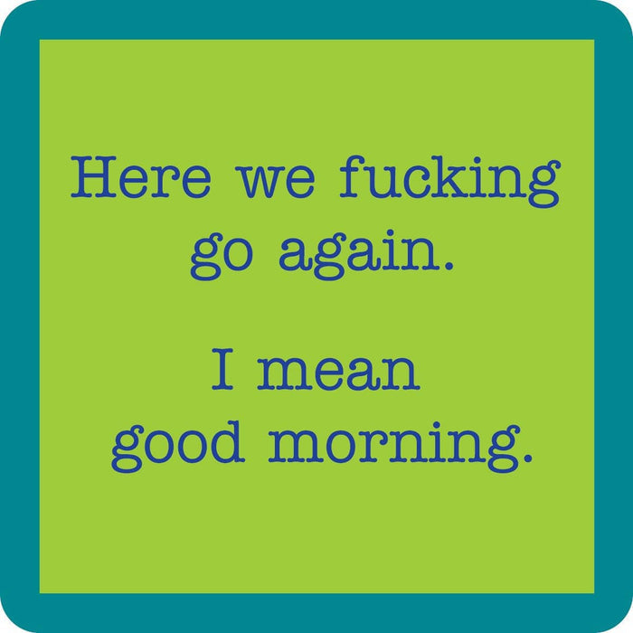 Good Morning Coaster Good Morning Coaster Home